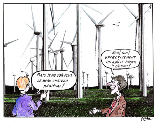 Eoliennes en vue...horrible 